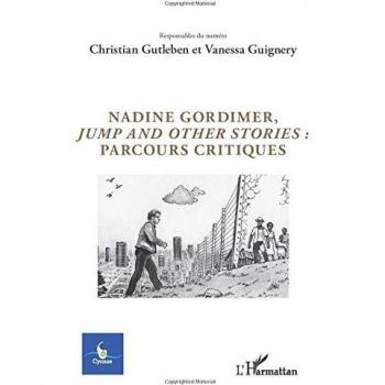 Nadine Gordimer, Jump and other stories : parcours critiques