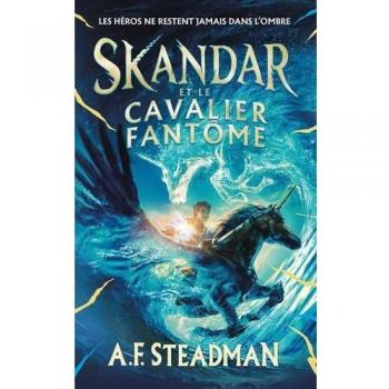 Skandar et le cavalier fantôme