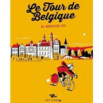 Le Tour de Belgique de Monsieur lou