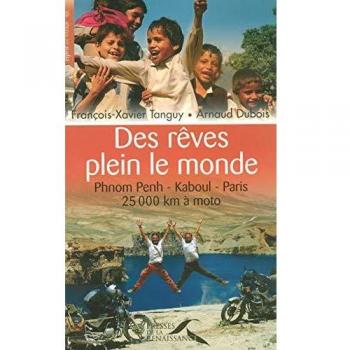 Des rêves plein le monde : Phnom Penh