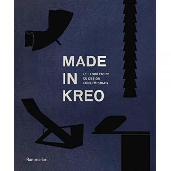 Made in kreo : Le laboratoire du design contemporain