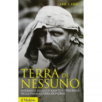 Terra di nessuno. Esperienza bellica e identità personale nella prima guerra mondiale