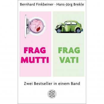 Frag Mutti / Frag Vati: Zwei Bestseller in einem Band