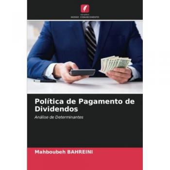 Bahreini, Mahboubeh: Política de Pagamento de Dividendos