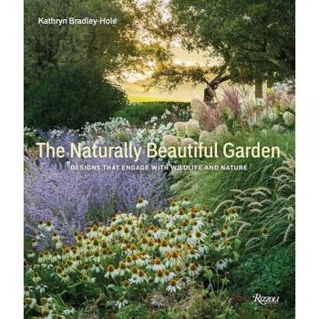 Kathryn Bradley-Hole The Naturally Beautiful Garden