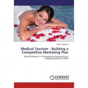 Aggarwal, Swati: Medical Tourism