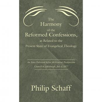 The Harmony of the Reformed Confessions, as Related to the Present State of Evangelical Theology: An Essay Delivered Before the General Presbyterian C