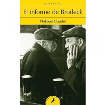 Philippe Claudel Informe De Brodeck, El (Salamandra Narrativa)