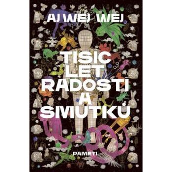 TisÃ­c let radostÃ­ a smutkÅ¯
