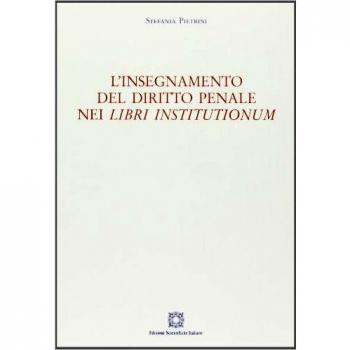 Insegnamento Del Diritto Penale Nei Libri Institutionum