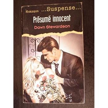 PRESUME INNOCENT