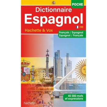 Dictionnaire Hachette Espagnol POCHE