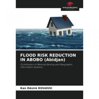 Kouassi, Kan Désiré: FLOOD RISK REDUCTION IN ABOBO (Abidjan)