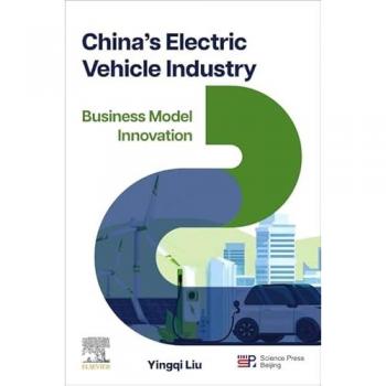 China’s Electric Vehicle Industry : Business Model Innovation
