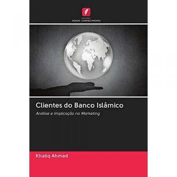 Ahmad, Khaliq: Clientes do Banco Islâmico