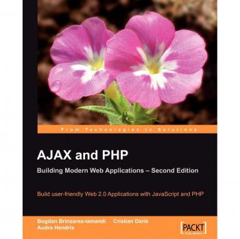 AJAX and PHP: Building Modern Web Applications 2nd Edition