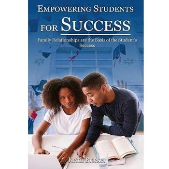 Empowering Students For Success: Family Relationships are the Basis of the Student's Success