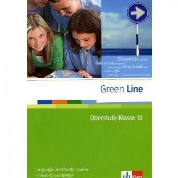Marion Horner Green Line Oberstufe. Language And Skills Trainer Klasse 10 Mit Audio-Cd + Cd-Rom