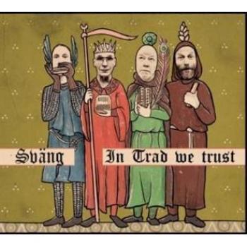 In Trad We Trust
