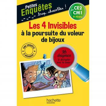 Hachette Education Les 4 Invisibles À La Poursuite Du Voleur De Bijoux : Ce2 Et Cm1