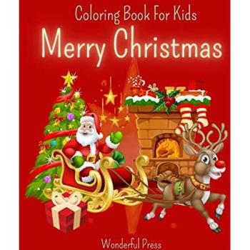 Press, Wonderful: MERRY CHRISTMAS Coloring Book for Kids