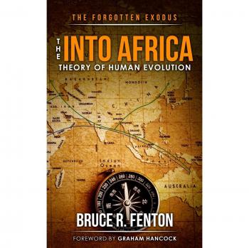 The forgotten exodus the into africa theory of human evolution paperback