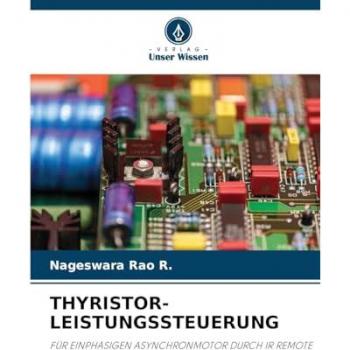 R., Nageswara Rao: THYRISTOR-LEISTUNGSSTEUERUNG