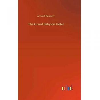 The Grand Babylon Hôtel