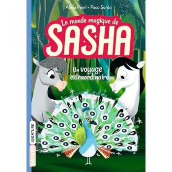 Le monde magique de Sasha, Tome 02: Un voyage extraordinaire