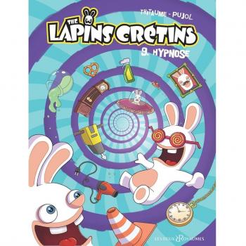 The Lapins Crétins, Tome 9 : Hypnose