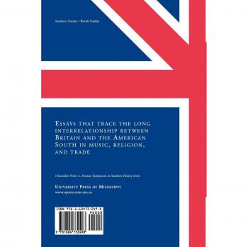 Britain and the American South: From Colonialism to Rock and Roll