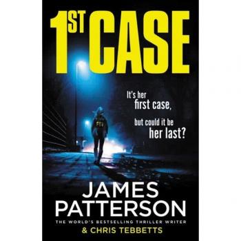 James Patterson 1st Case