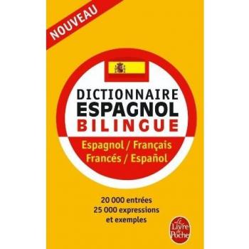 Dictionnaire Espagnol bilingue Espagnol-Français / Francés-Español.