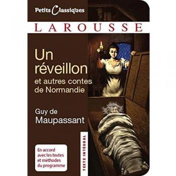 Un réveillon : Contes et nouvelles de Normandie