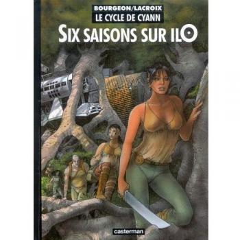 Le Cycle De Cyann: Le Cycle De Cyann 2/Sixn Saisons Sur Ilo