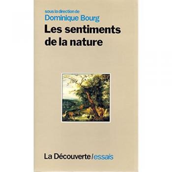 Dominique Bourg Les Sentiments De La Nature