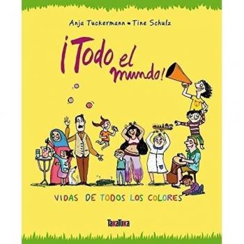 ¡todo el mundo!