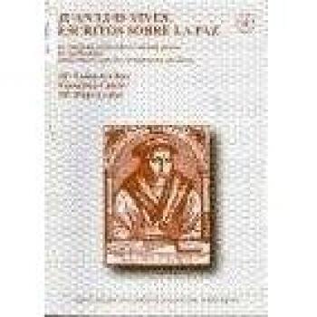 JUAN LUIS VIVES. ESCRITOS SOBRE LA PAZ. DE CONCORDIA ET DISCORDIA IN HUMANO GENERE. DE PACIFICATIONE. QUAM MISERA ESSET VITA CHRISTIANORUM SUB TURCA