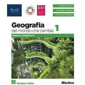 Geografia del mondo che cambia. Con Come le pandemie cambiano il ...