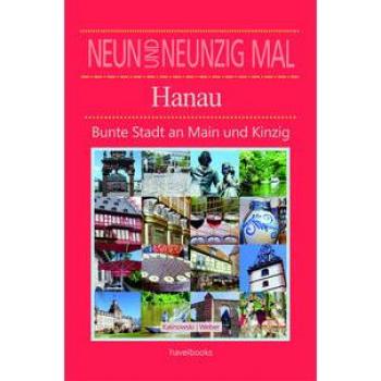 Sabine Kalinowski Neunundneunzig Mal Hanau