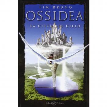 La città del cielo. Ossidea (Vol. 1)