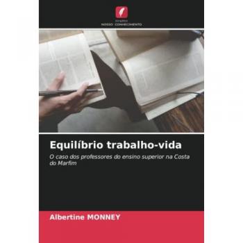 Monney, Albertine: Equilíbrio trabalho-vida
