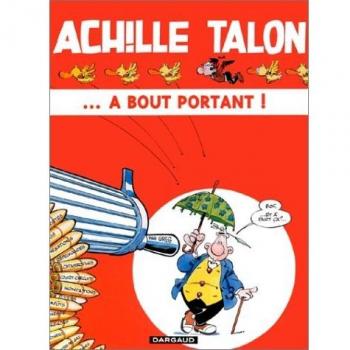 ACHILLE TALON TOME 35 : ACHILLE TALON A BOUT PORTANT