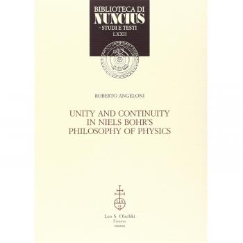 Unity and continuity in Niels Bohr's philosophy of physics