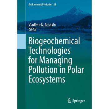 Vitalsource Technologies, Inc. Biogeochemical Technologies For Managing Pollution In Polar Ecosystems
