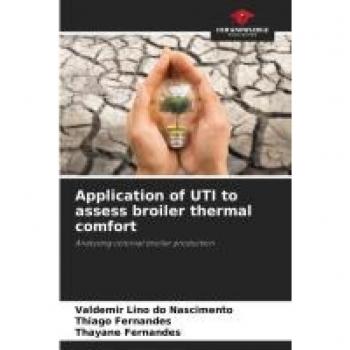 Application of UTI to assess broiler thermal comfort