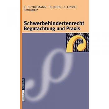 Schwerbehindertenrecht Begutachtung und Praxis