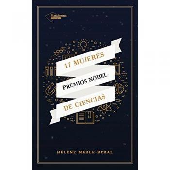 17 MUJERES PREMIOS NOBEL DE CIENCIAS