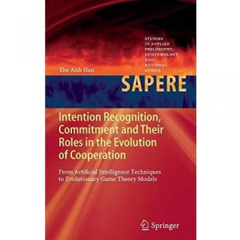 Intention Recognition Commitment and Their Roles in the Evolution of Cooperation