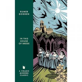 In this House of Brede: A Virago Modern Classic (Virago Modern Classics)